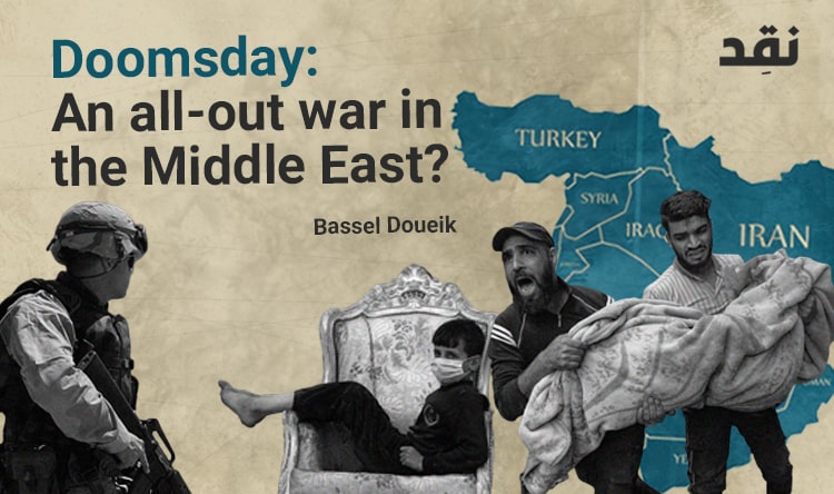 Doomsday: An all-out war in the Middle East?
