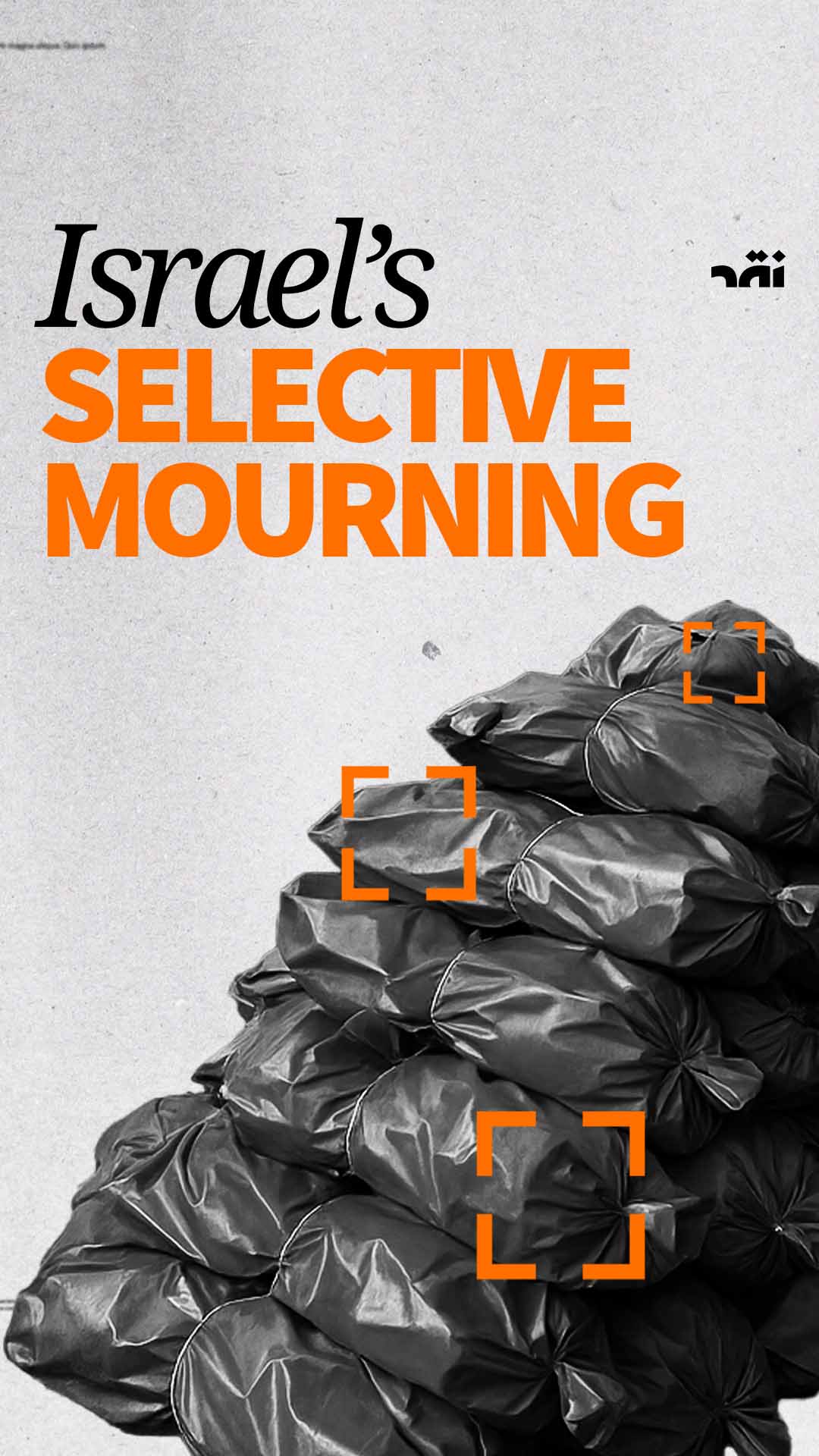 Israel’s Selective Mourning