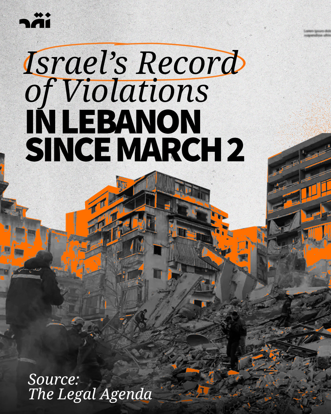 Israel’s Record of Violations in Lebanon Since March 2