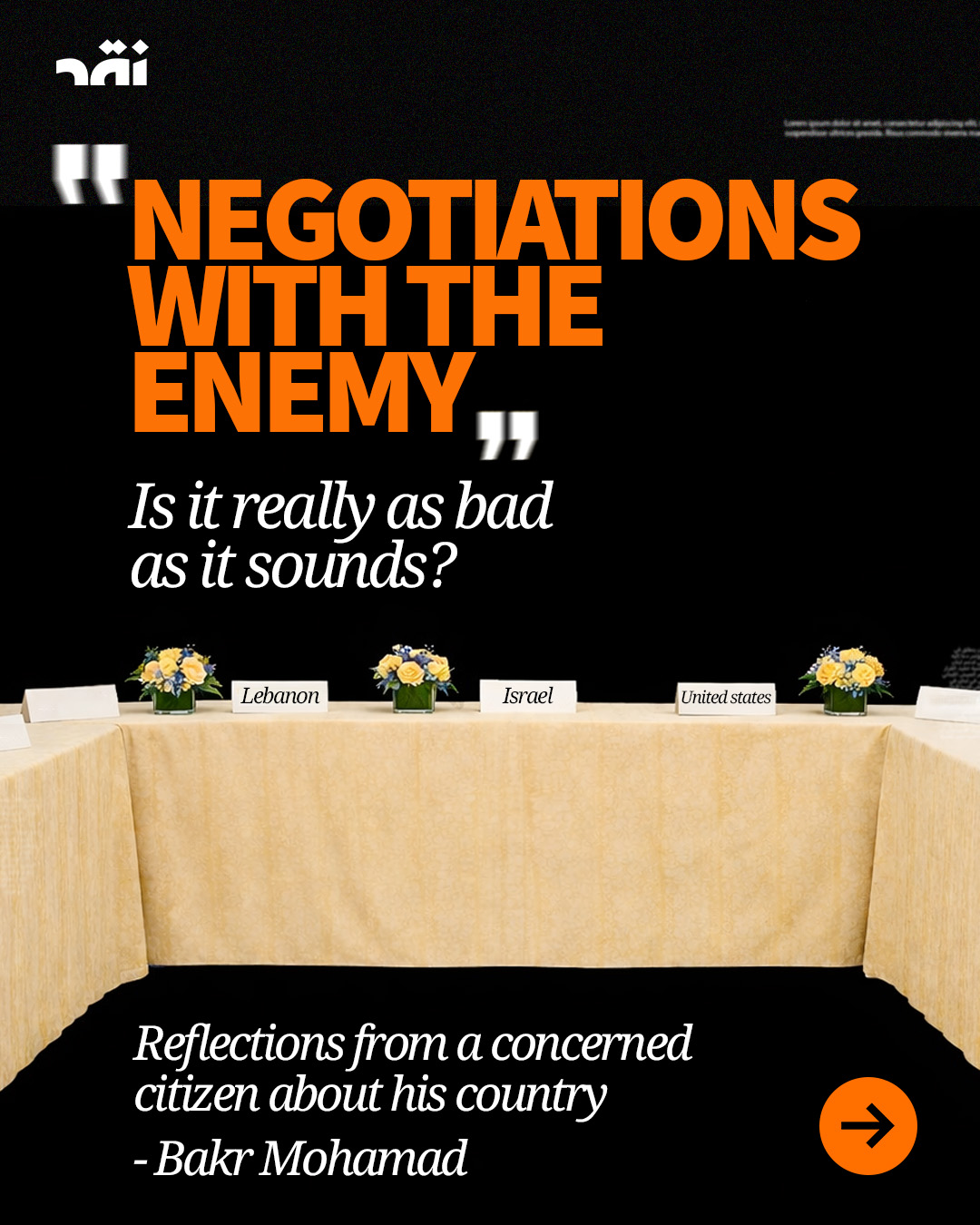 Negociations with the Enemy