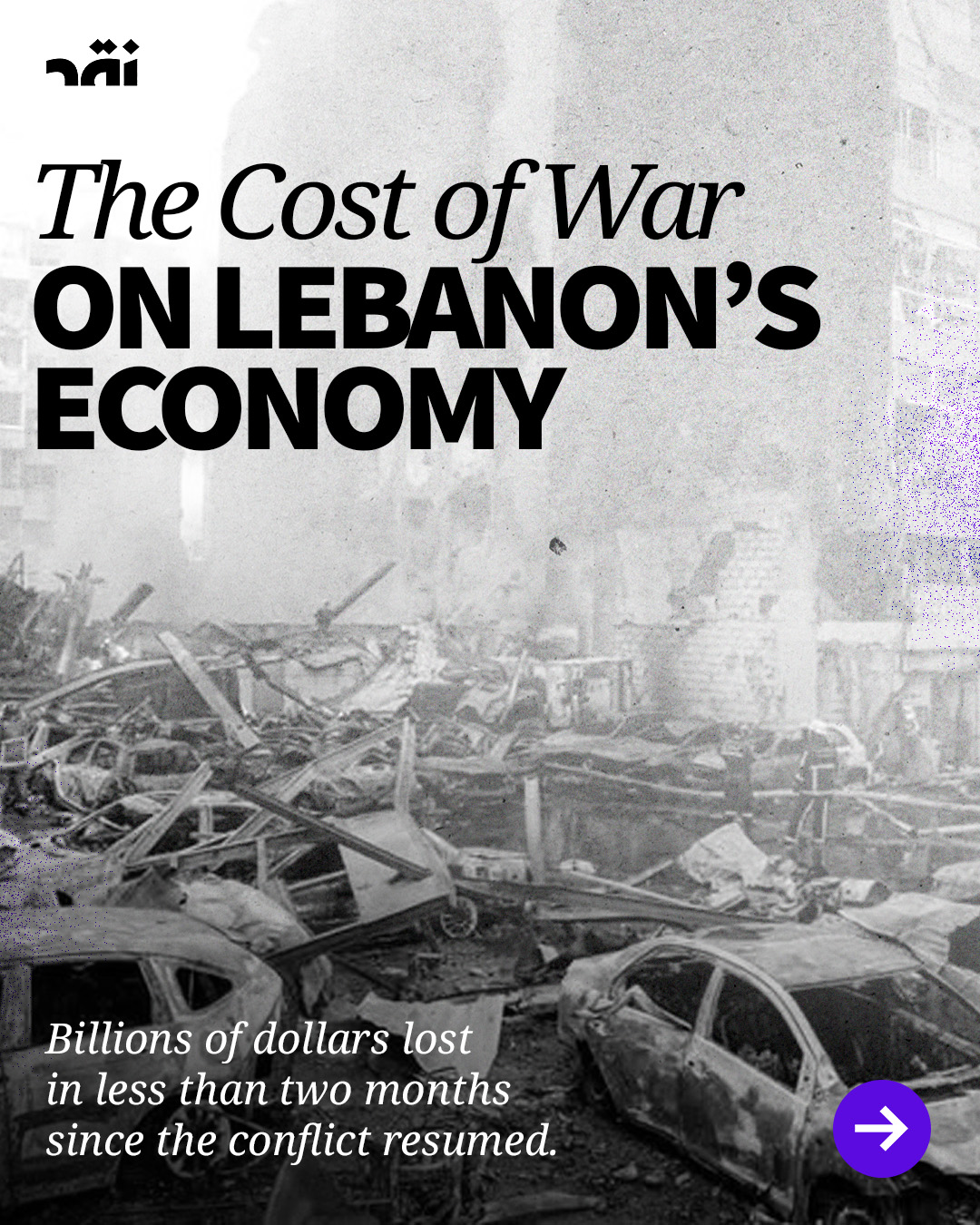 The Cost of War on Lebanon’s Economy