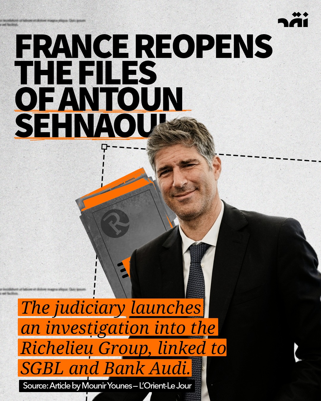 France Reopens the Files of Antoun Sehnaoui