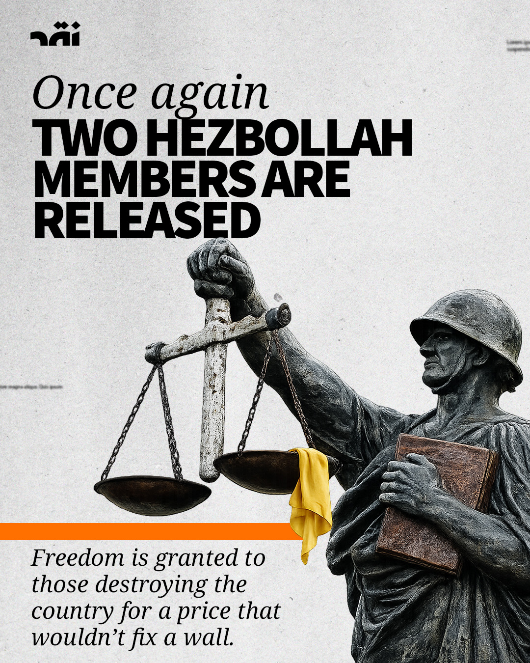 Once Again Two Hezbollah Members are Released