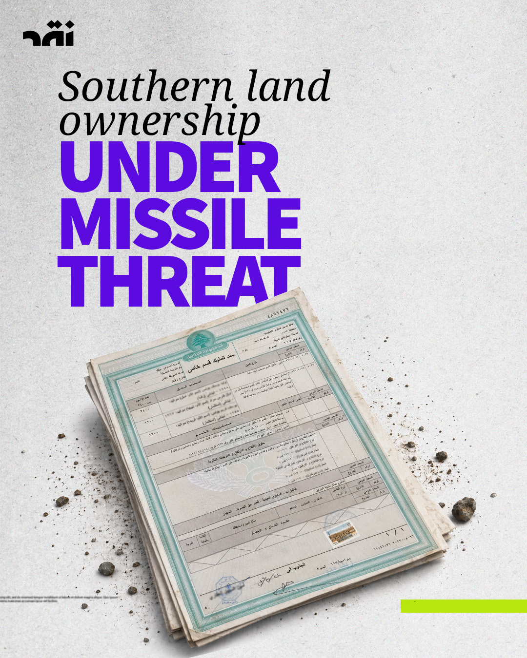 Southern Land Ownership Under Missile Threat