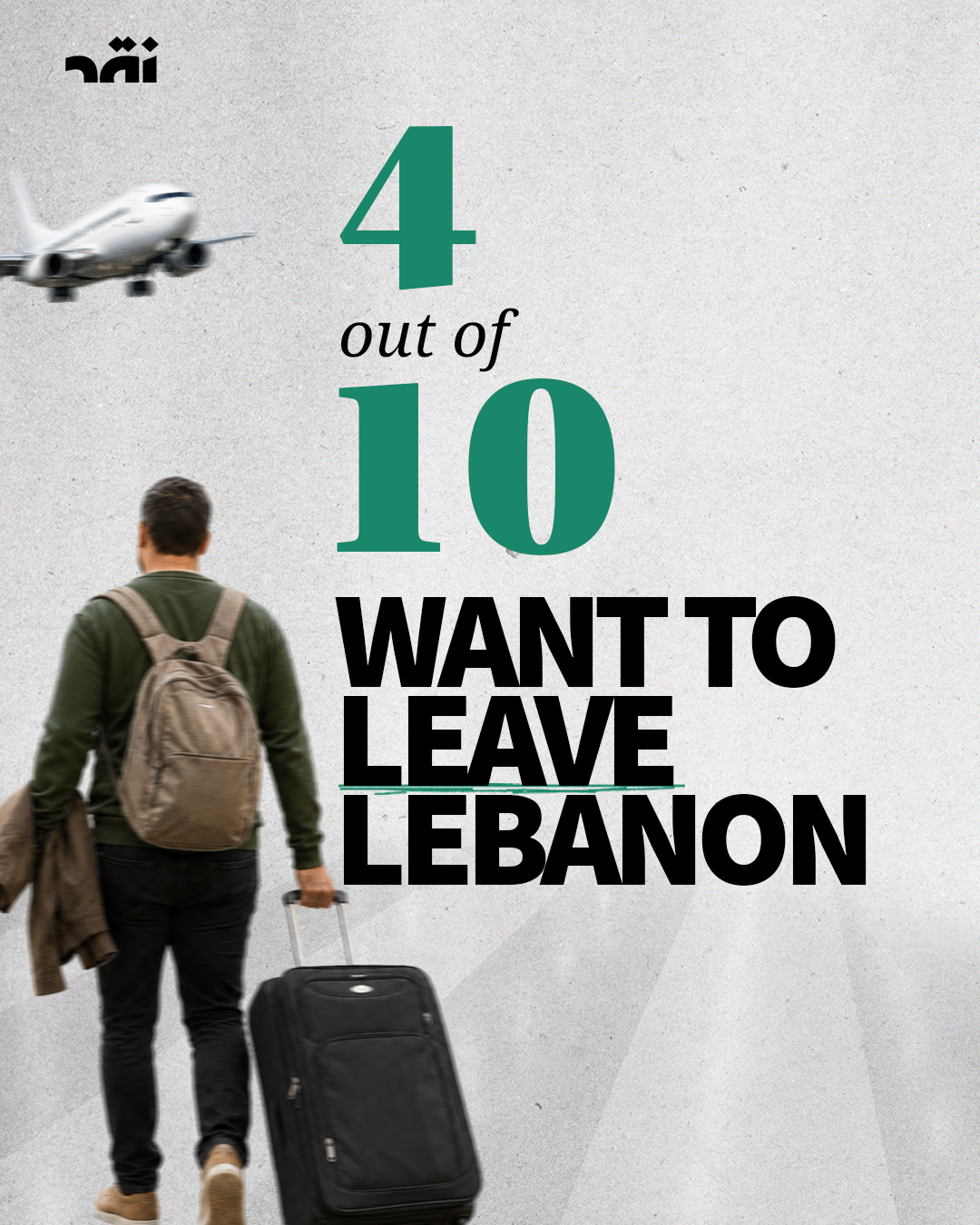 4 out of 10 want to leave Lebanon
