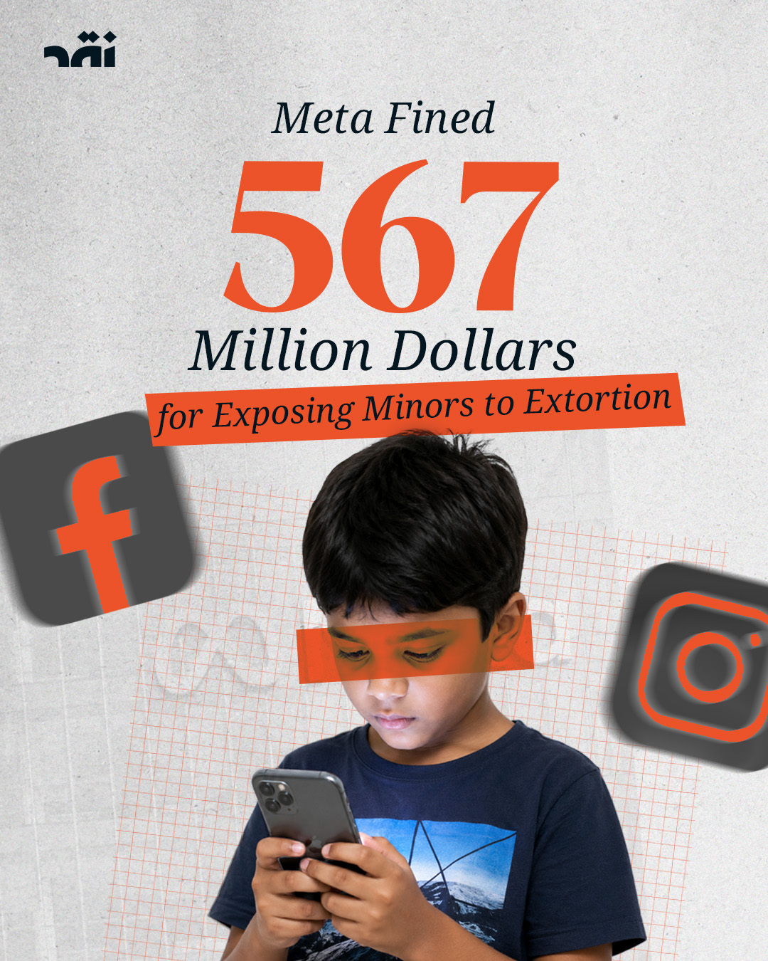 Meta fined 567 million dollars for exposing minors to extortion