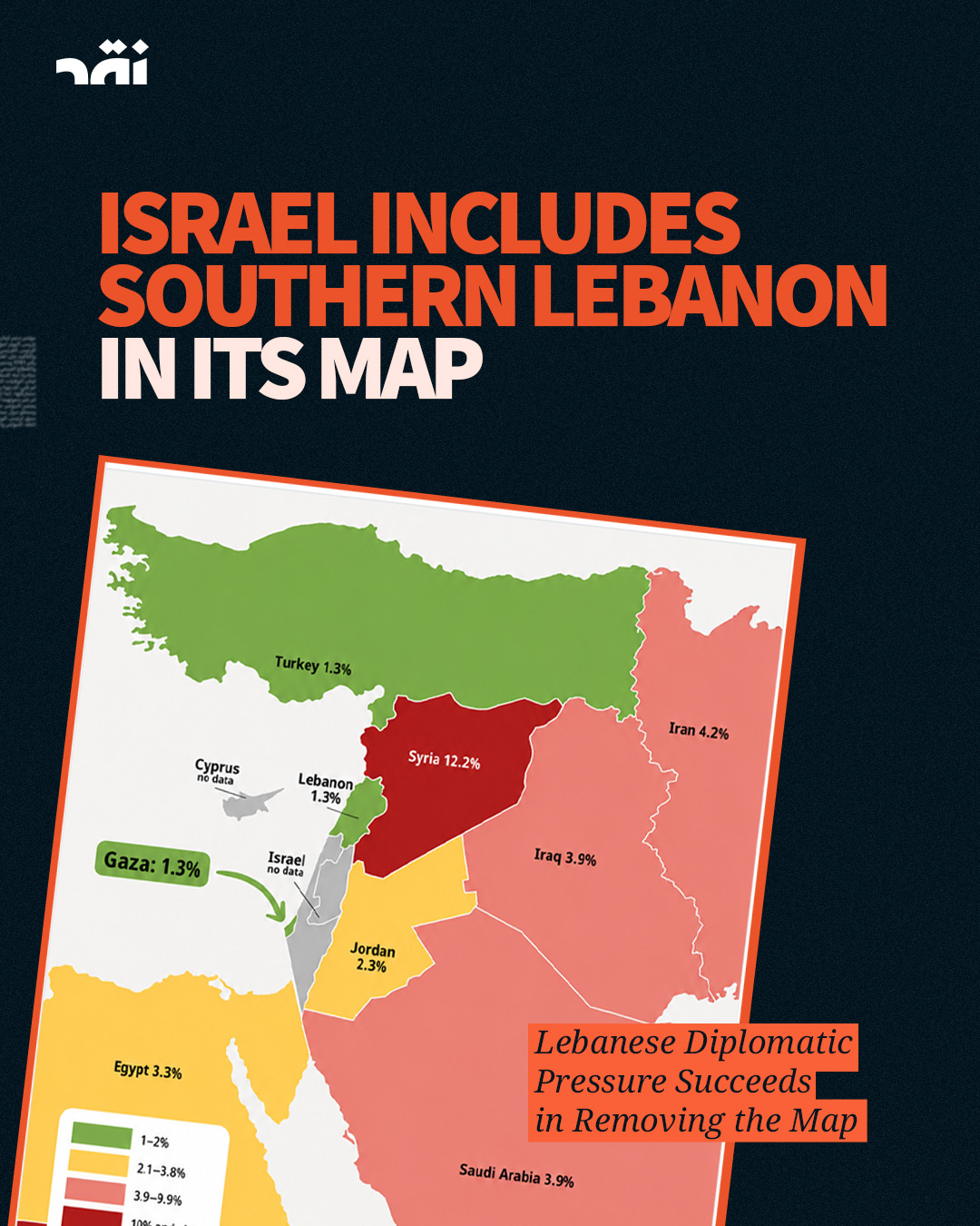 Israel includes southern Lebanon in its map  