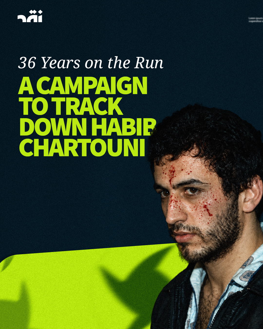 36 years on the run a campaign to track down Habib Chartouni